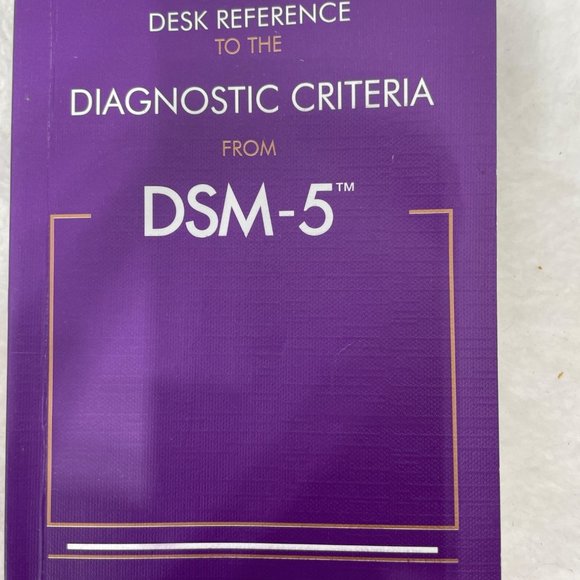 Other - Desk Reference to the Diagnostic Criteria from DSM-5